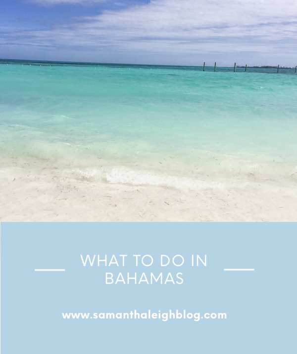 What to do in Nassau, Bahamas