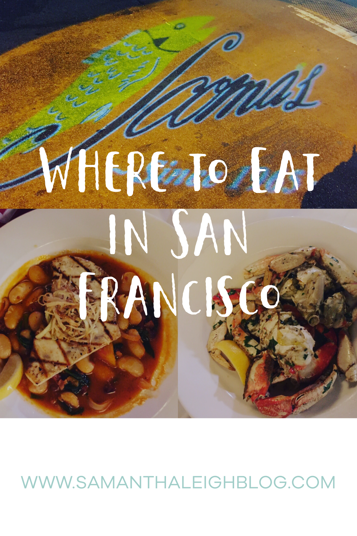 Where to Eat in San Francisco