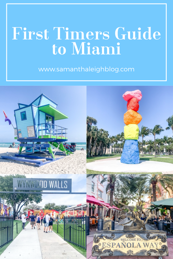 First Timers Guide to Miami